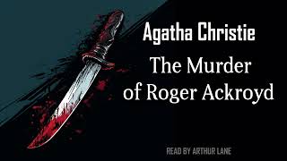 The Murder of Roger Ackroyd by Agatha Christie  Hercule Poirot 4  Full Audiobook [upl. by Ellerred]