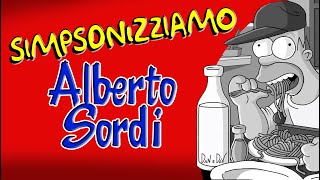 Simpsonizziamo 3 Film di Alberto Sordi [upl. by Nawek]