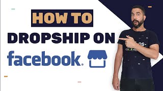 How To Dropship On The Facebook Marketplace Beginners Tutorial [upl. by Holds555]