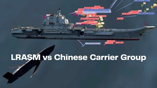 LRASM Missile vs Chinese Navy Carrier Strike Group  CMO [upl. by Nivets]