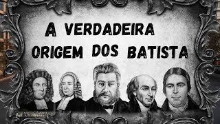 PORQUE A IGREJA BATISTA É DIFERENTE DE TODAS AS OUTRAS [upl. by Harms]