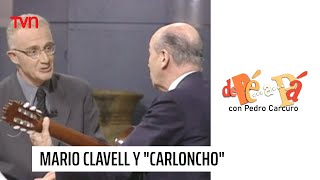 Mario Clavell y “Carloncho”  De Pé a Pá [upl. by Machos]