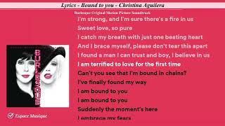 Lyrics Bound to you Christina Aguilera [upl. by Ahsiner]