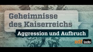 Geheimnisse des Kaiserreichs  Aggression und Aufbruch 13 ZDF  2018 [upl. by Nahsed]