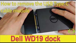 How to remove the USB TypeC module from the WD19 Dell Dock [upl. by Anwahs]