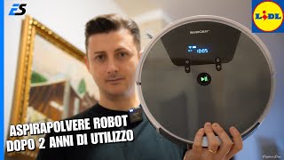 ASPIRAPOLVERE ROBOT Lidl 2° GENERAZIONE  Dopo 2 anni di utilizzo intenso [upl. by Macpherson]