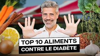 10 Aliments pour Baisser votre Diabète [upl. by Raine]