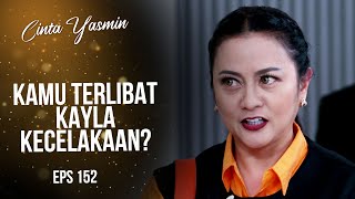 Terlibat Ajeng Sindir Rangga Soal Kecelakaan Kayla  CINTA YASMIN  EPS152 23 [upl. by Jermyn]