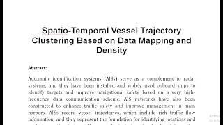 Spatio Temporal Vessel Trajectory Clustering Based on Data Mapping and Density [upl. by Annaierb]