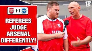 ARSENAL GET REFEREED DIFFERENTLY Arsenal 11 Brighton REACTION ft Lee Judges Dan Potts and more [upl. by Kinom]