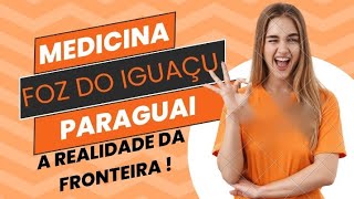 Morar no Paraguai ou em Foz do Iguaçu Estudantes de MEDICINA PARAGUAI DICAS TOP FRONTEIRA [upl. by Etolas]