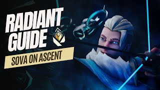 Radiant Beginner Guide  Sova on Ascent [upl. by Armstrong]