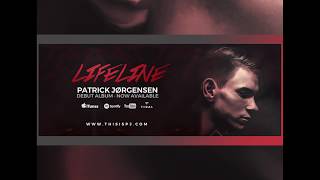 03 Lifeline Album Version  Patrick Jørgensen Lifeline Album [upl. by Adniled]