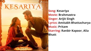 Kesariya  Lyrics with English Translation  Brahmāstra  Ranbir Kapoor  Alia Bhatt  Arijit Singh [upl. by Ylekalb727]