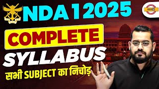 NDA 1 2025 COMPLETE SYLLABUS in Details [upl. by Dympha]