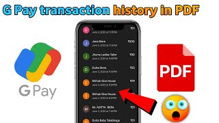 G Pay transaction history in PDF download ।। पीडीएफ डाउनलोड में जी पे लेनदेन इतिहा GPaytransaction [upl. by Rutter]