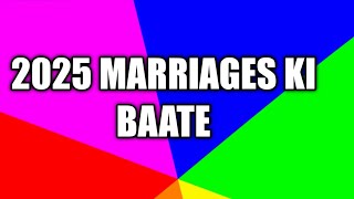 2025 marriage ki baate [upl. by Ramoh830]