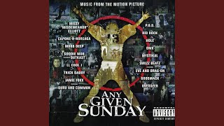 Any Given Sunday Outro Explict Soundtrack Version [upl. by Zachariah]