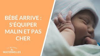 Bébé arrive  séquiper malin et pas cher  La Maison des maternelles LMDM [upl. by Netniuq35]