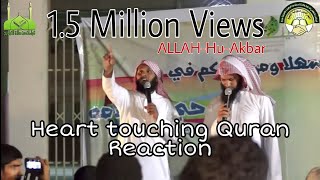 World Beautyfull Quran Voice Reaction By Mansoor Al Slami [upl. by Yelhsa]