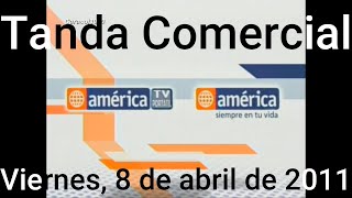 Tanda Comercial America TV Perú 08042011 Parte 34 [upl. by Amme741]