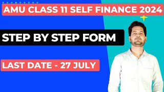 AMU Self Finance Live Form Filling Step by Step 2024  AMU SFS Application Form Filling Online 2024 [upl. by Adroj259]