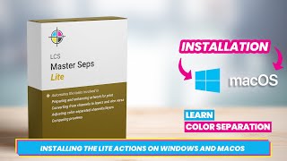 LCS Master Seps Lite Tutorial Part 1  Installing the Actions on Windows and macOS [upl. by Edras]