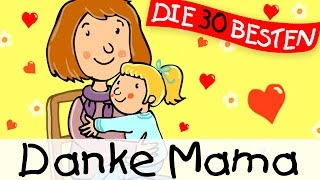 🏞️ Danke Mama Muttertagslied  Kinderlieder zum Mitsingen  Kinderlieder [upl. by Platto]