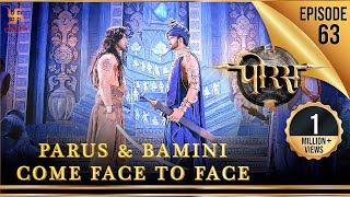 Porus  Episode 63  Porus amp Bamini come face to face  पोरस  Swastik Productions India [upl. by Aicineohp]