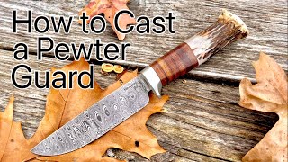 How to Cast a Pewter Guard [upl. by Mongeau]