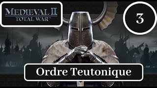 Medieval II TW Kingdoms  Ordre Teutonique  3 [upl. by Eirlav]