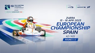 FIA Karting European Championship KZ  KZ2 Round 1 Zuera  Spain Sunday [upl. by Stephanie895]