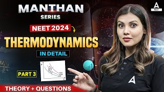 Thermodynamics Physics Class 11  Part 3  NEET 2024  Tamanna Chaudhary [upl. by Aidam786]