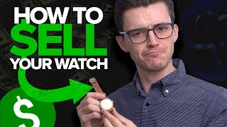 How to Sell a Watch Online Selling One of My Watches Online Step by Step [upl. by Lytle]