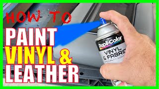 How To Paint or Dye Vinyl and Leather [upl. by Misab]