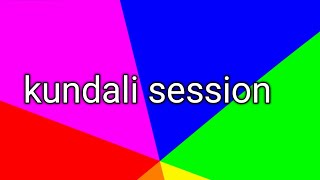 kundali sessions n [upl. by Dinerman]