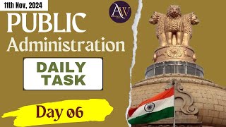 Day 06  Daily Task  Public Administration Optional  UPSC CSE [upl. by Odarnoc179]