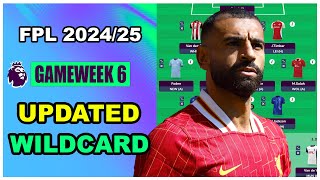 FPL Gameweek 6 UPDATED WILDCARD TEAM  Fantasy Premier League Tips 202425 [upl. by Esmaria413]