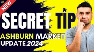 Ashburn VA Market Update 2024  What Buyers amp Sellers Need to Know NOW [upl. by Ehav]