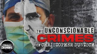 The Unconscionable Crimes Of Dr Christopher Duntsch [upl. by Lottie]