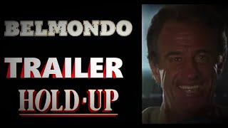 HoldUp  comedy action  krimi  1985  trailer  JeanPaul Belmondo [upl. by Sommer]