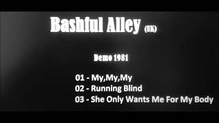 Bashful Alley  demo 1981uk [upl. by Honorine]