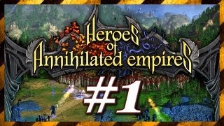 1  Heroes of Annihilated Empires  Początek kampanii [upl. by Acalia]