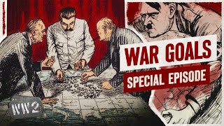 The War Goals to End WW2 in 1945  a WW2 Special [upl. by Suicul285]