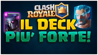 IL DECK PIU FORTE DEL GIOCO ARENA 7 IN POCHISSIMO TEMPO  CLASH ROYALE ITA [upl. by Murielle]