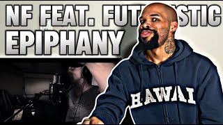 Futuristic  Epiphany FT NF Official Music Video REACTION [upl. by Quintus141]