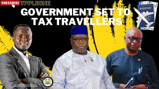 GOVERNMENT SET TO TAX TRAVELERS IN SIERRA LEONE BY DECEMBER [upl. by Adnov]