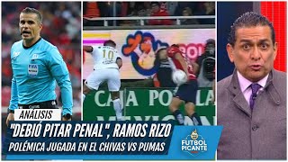 POLÉMICA CON EL ARBITRAJE Posible penal para Pumas UNAM vs Chivas enciende debate  Futbol Picante [upl. by Rez]