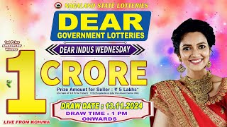 DEAR INDUS WEDNESDAY DRAW DEAR 1 PM ONWARDS DRAW DATE 13112024 NAGALAND STATE LOTTERIES [upl. by Pfaff]