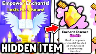 HIDDEN ITEM FOUND For NEW EMPOWER ENCHANT UPDATE in Roblox Pet Simulator 99 [upl. by Nyliret]